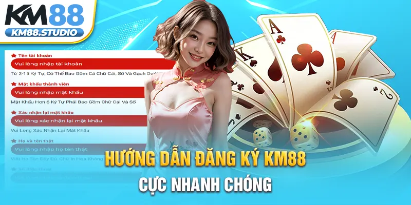 Hướng dẫn đăng ký KM88 cực nhanh chóng